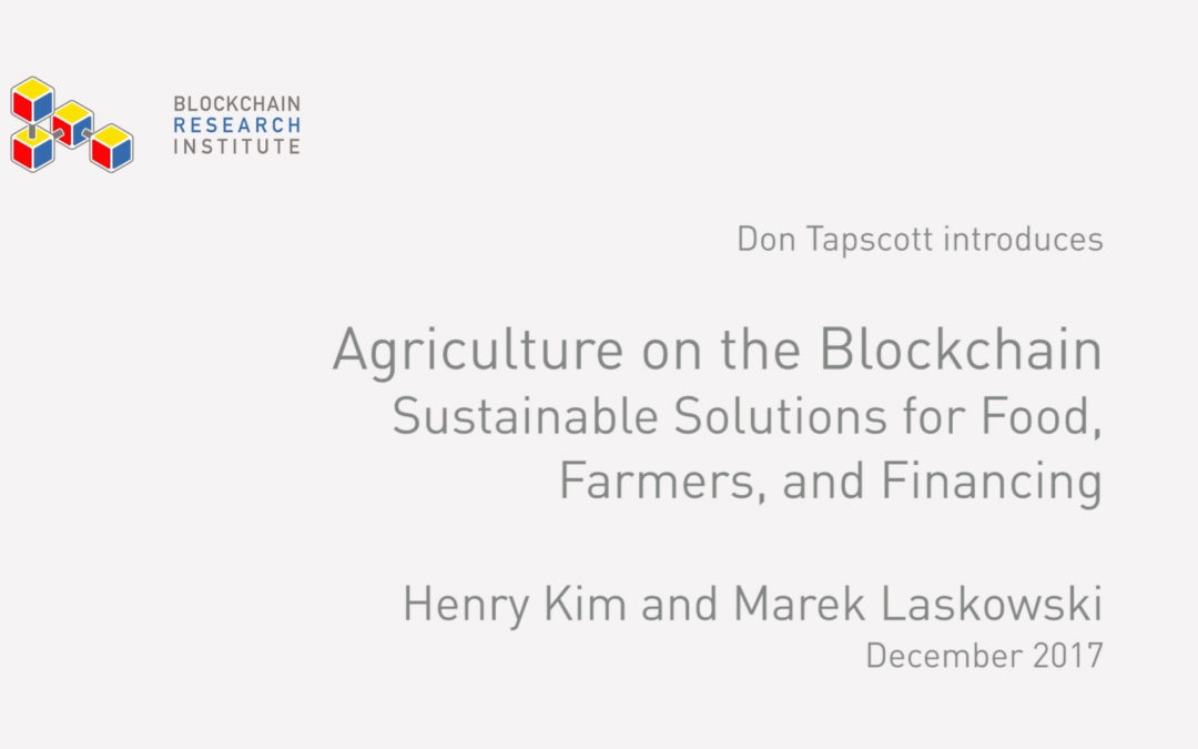 Agriculture on the Blockchain