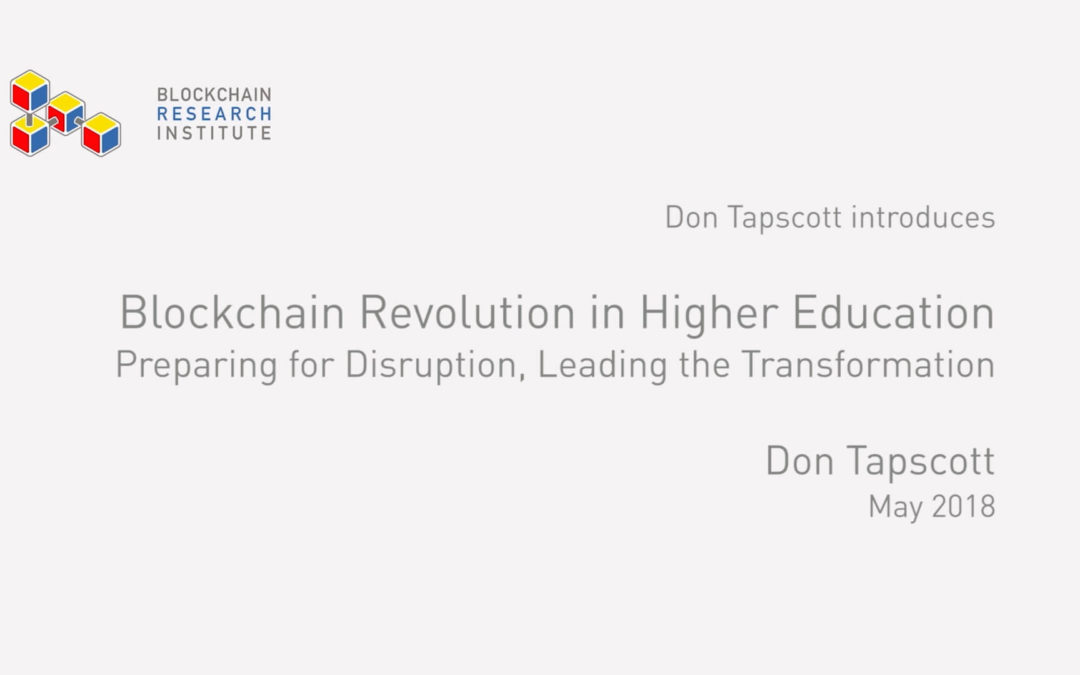 Blockchain Revolution in Higher Education