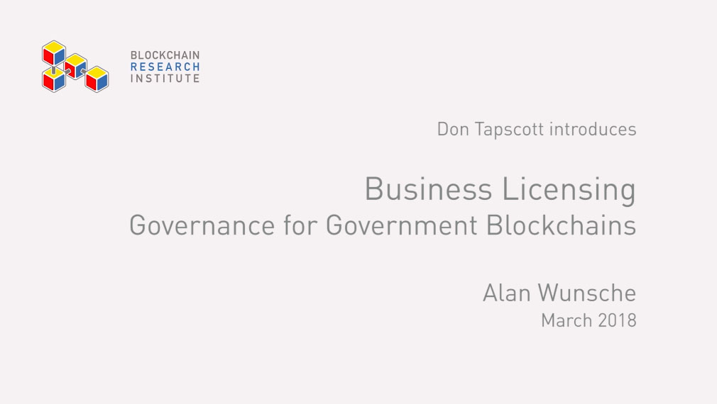 Business Licensing: Governance for Government Blockchains