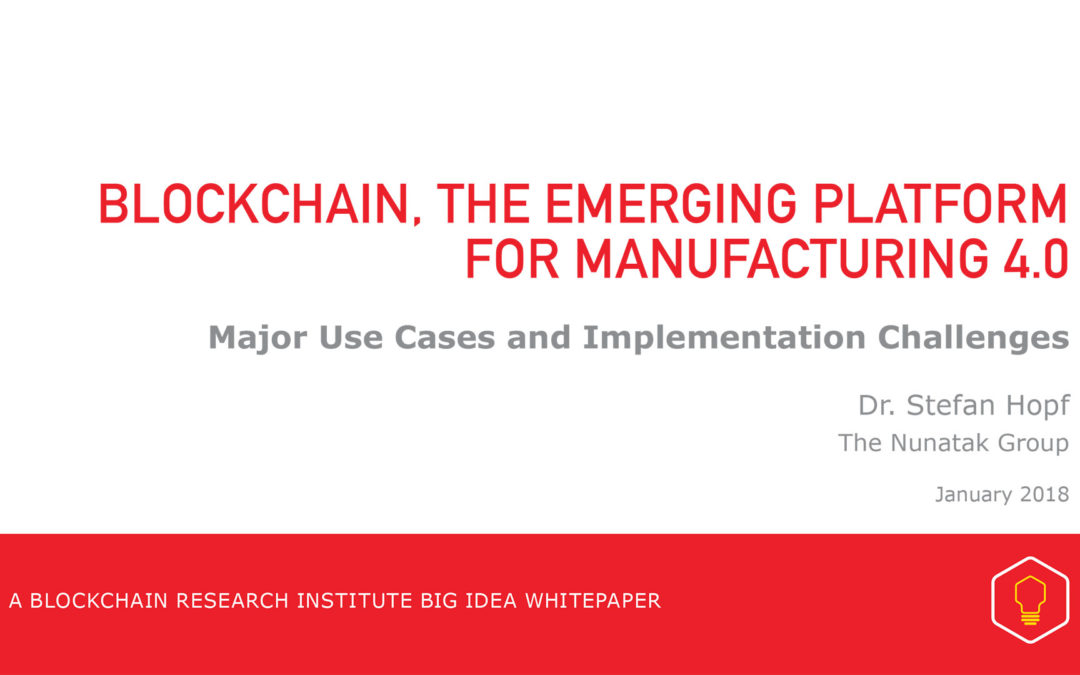 Blockchain, the Emerging Platform for Manufacturing 4.0