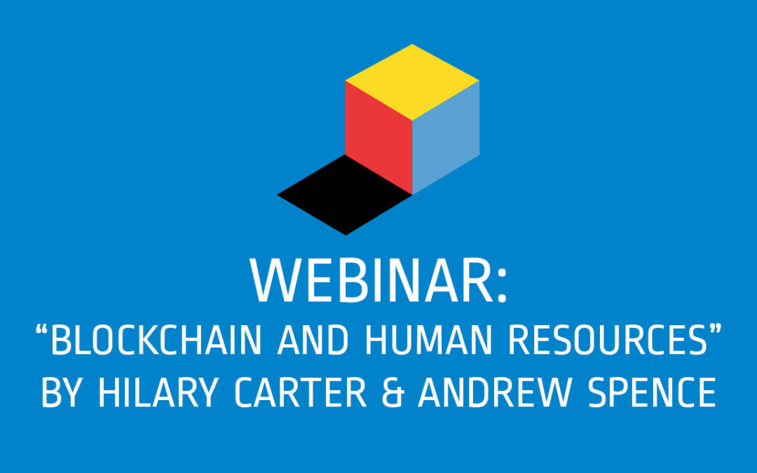 Webinar #10: Blockchain and Human Resources