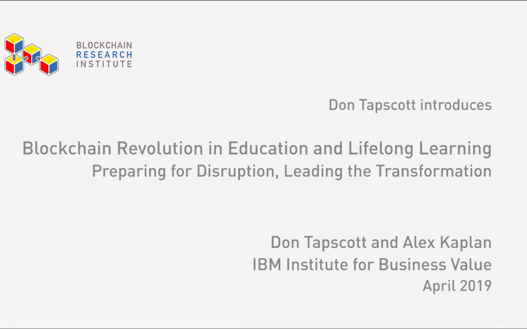 Blockchain Revolution in Education and Lifelong Learning