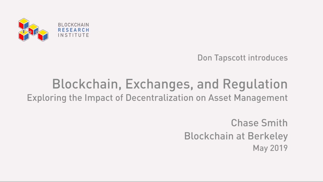 Blockchain, Exchanges and Regulation