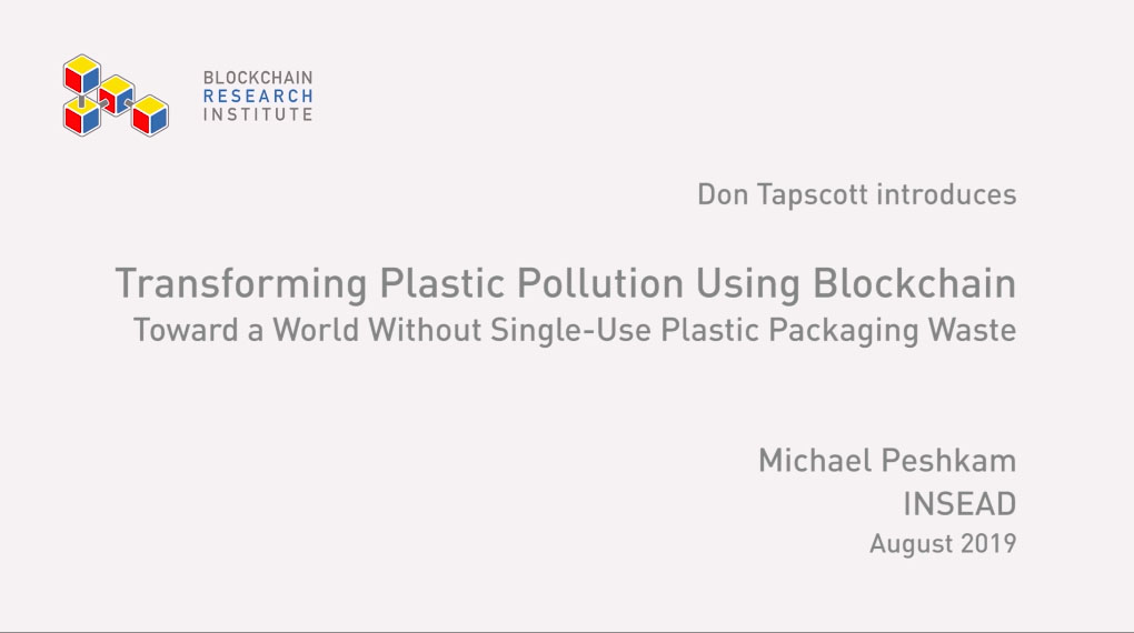 Transforming Plastic Pollution Using Blockchain