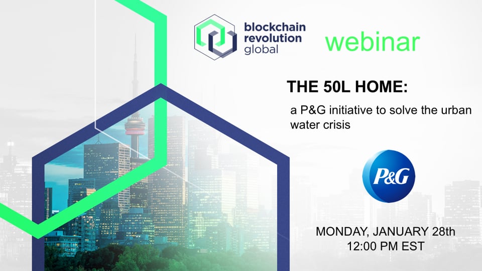 Webinar: The 50L Home: A P&G Initiative to Solve the Urban Water Crisis