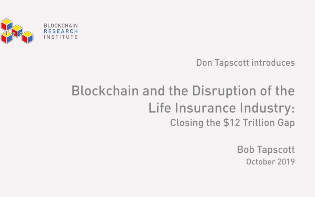 Blockchain and the Disruption of the Life Insurance Industry