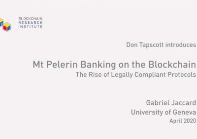 Mt Pelerin Banking on the Blockchain