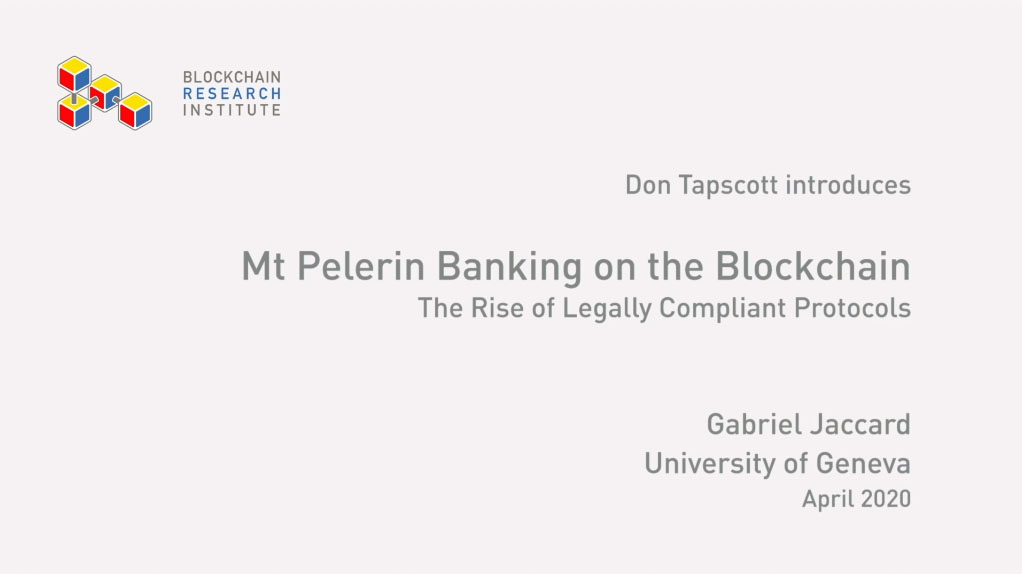 Mt Pelerin Banking on the Blockchain