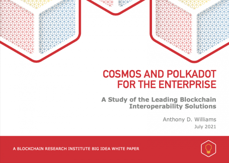 Cosmos and Polkadot for the Enterprise